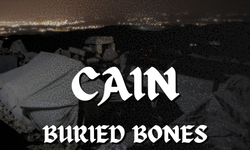 Cain: Buried Bones